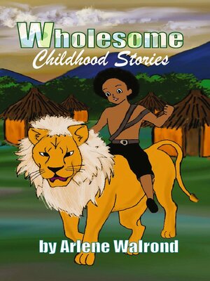 cover image of Wholesome Childhood Stories